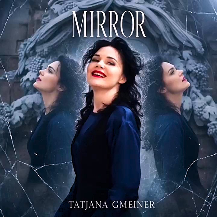 Tatjana Gmeiner — MIRROR single cover